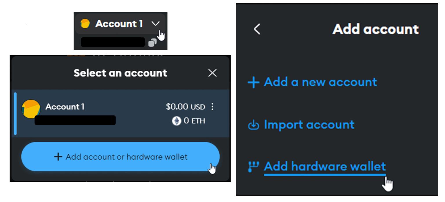 Sur MetaMask, cliquez sur “Account”. Puis sur “Add account or hardware wallet”, puis sur “Add hardware wallet”